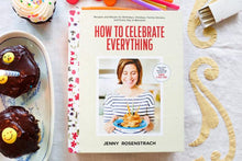 Load image into Gallery viewer, How to Celebrate Everything – Signed Cookbook
